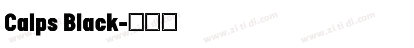 Calps Black字体转换